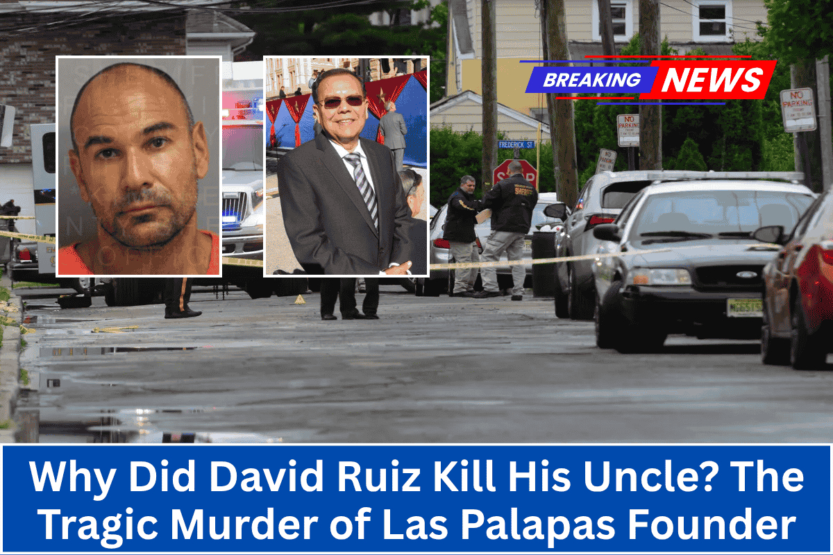 Why Did David Ruiz Kill His Uncle? The Tragic Murder of Las Palapas Founder