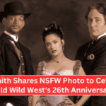 Will Smith Shares NSFW Photo to Celebrate Wild Wild West's 26th Anniversary
