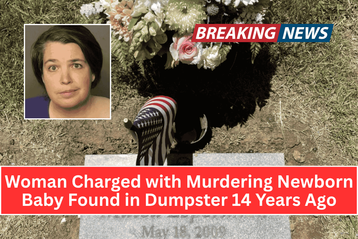Woman Charged with Murdering Newborn Baby Found in Dumpster 14 Years Ago