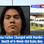 Arizona Father Charged with Murder After Death of 6-Week-Old Baby Boy