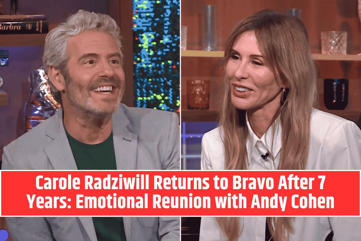 Carole Radziwill Returns to Bravo After 7 Years: Emotional Reunion with Andy Cohen
