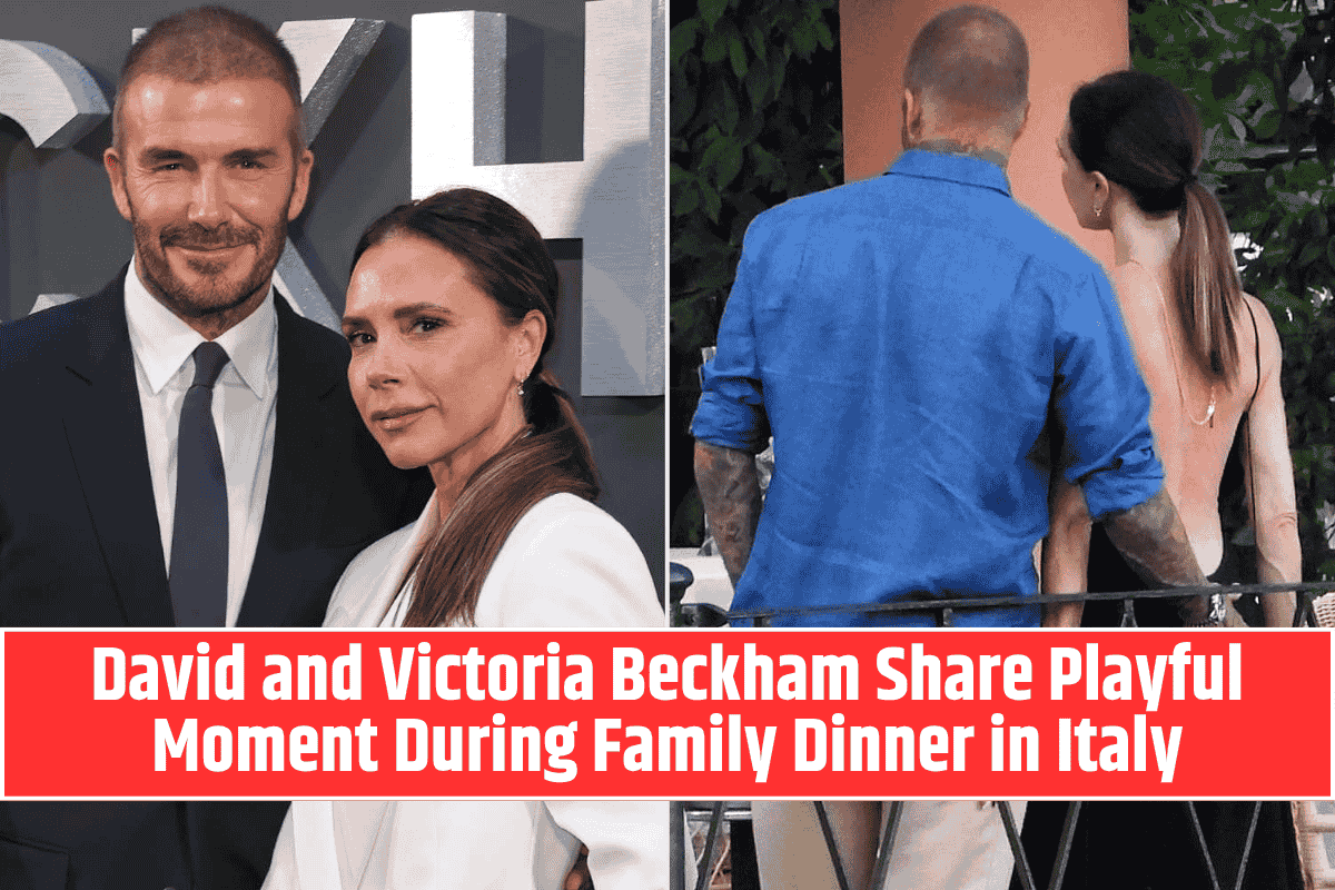 David and Victoria Beckham Share Playful Moment During Family Dinner in Italy