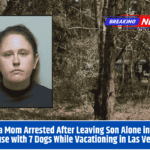 Florida Mom Arrested After Leaving Son Alone in Filthy House with 7 Dogs While Vacationing in Las Vegas