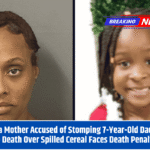 Florida Mother Accused of Stomping 7-Year-Old Daughter to Death Over Spilled Cereal Faces Death Penalty