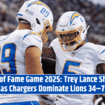 Hall of Fame Game 2025: Trey Lance Shines as Chargers Dominate Lions 34–7