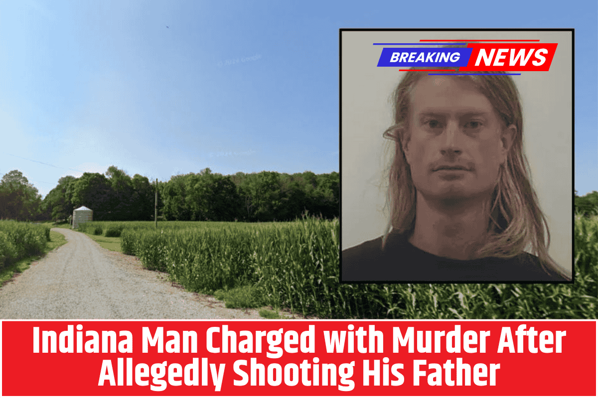 Indiana Man Charged with Murder After Allegedly Shooting His Father