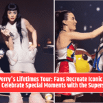 Katy Perry's Lifetimes Tour: Fans Recreate Iconic Looks and Celebrate Special Moments with the Superstar