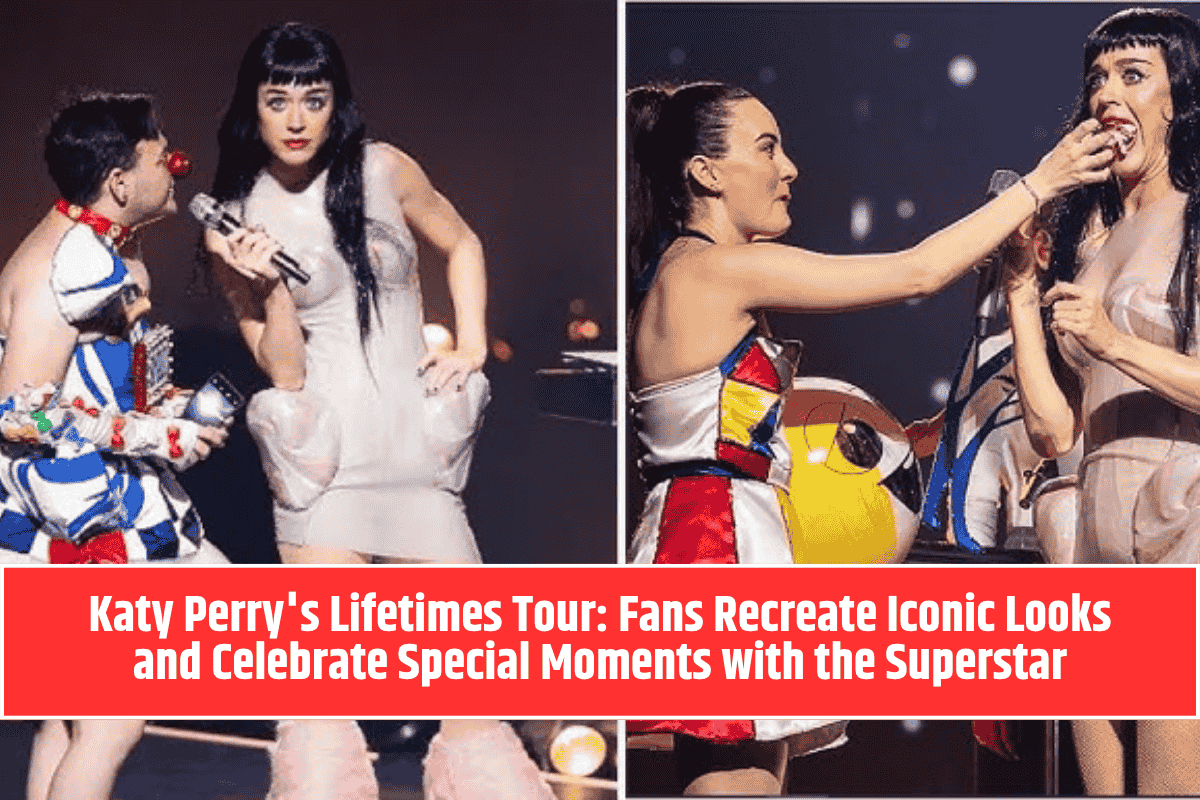 Katy Perry's Lifetimes Tour: Fans Recreate Iconic Looks and Celebrate Special Moments with the Superstar