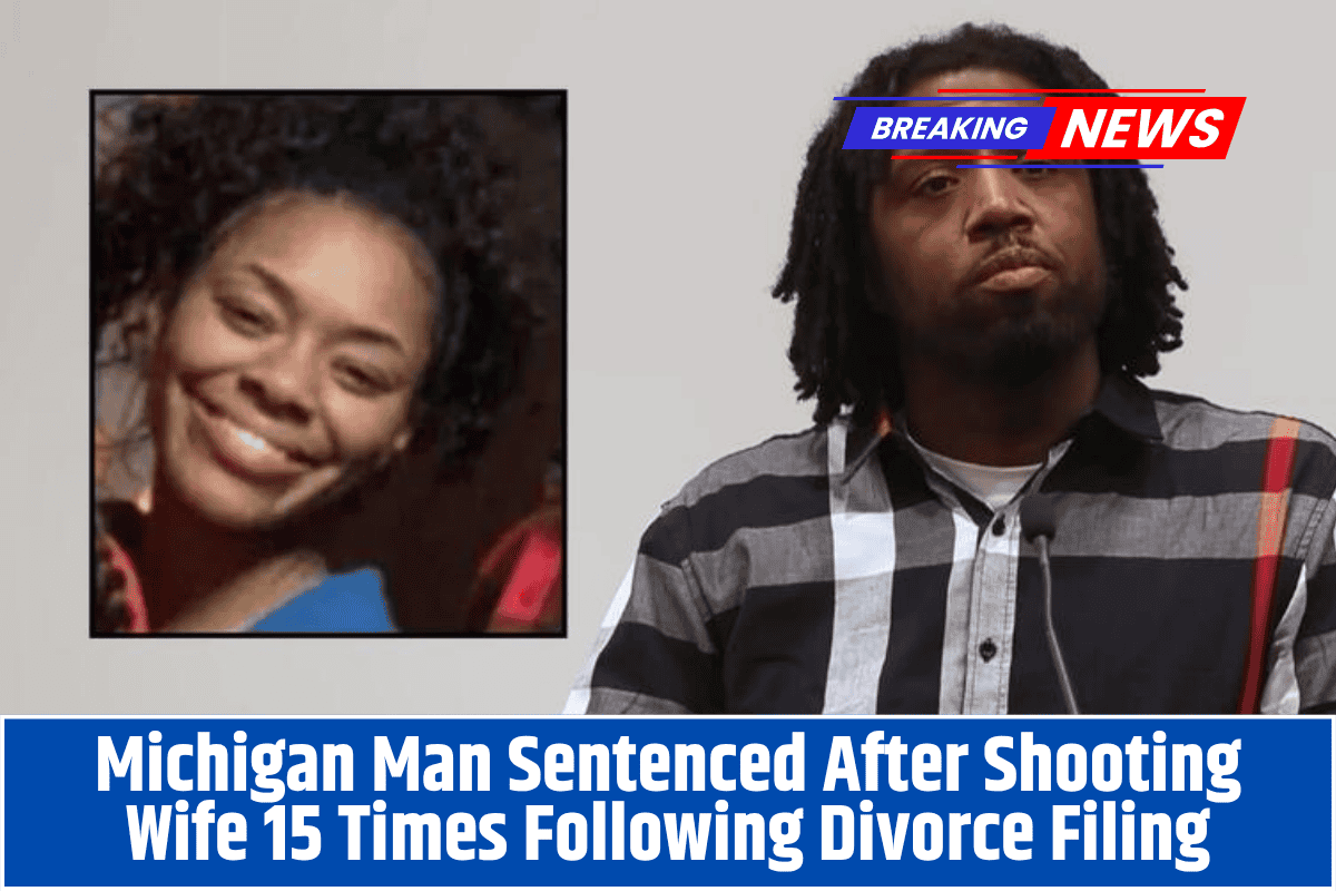 Michigan Man Sentenced After Shooting Wife 15 Times Following Divorce Filing