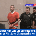 Milwaukee Man Gets Life Sentence for Killing Woman on First Date, Dismembering Her Body