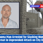 Oklahoma Man Arrested for Slashing Woman's Throat in Unprovoked Attack on City Bus