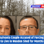 Pennsylvania Couple Accused of Forcing Child to Live in Wooden Shed for Months