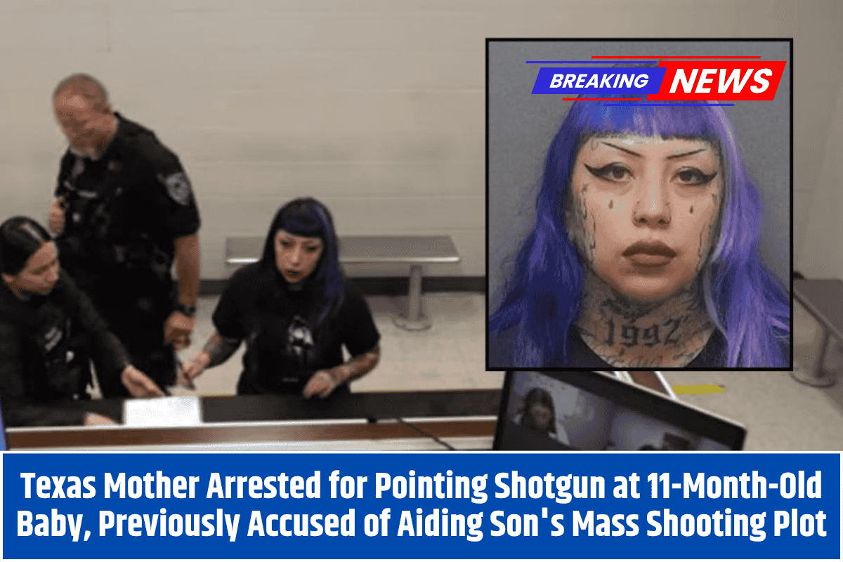 Texas Mother Arrested for Pointing Shotgun at 11-Month-Old Baby, Previously Accused of Aiding Son's Mass Shooting Plot
