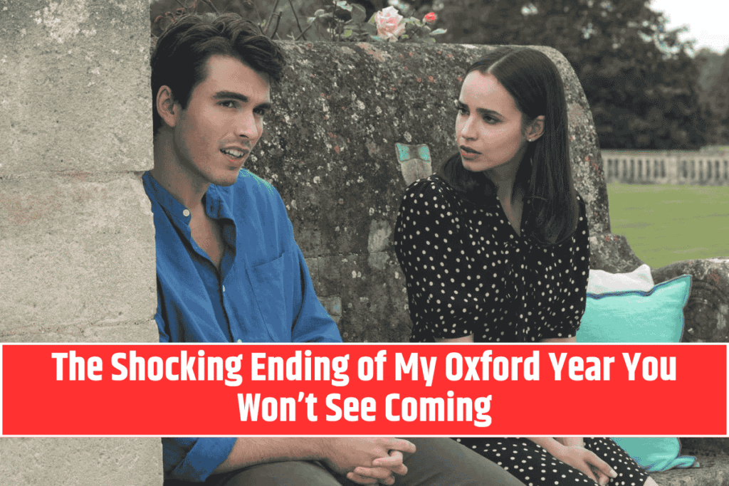 The Shocking Ending of My Oxford Year You Won’t See Coming The Rocket