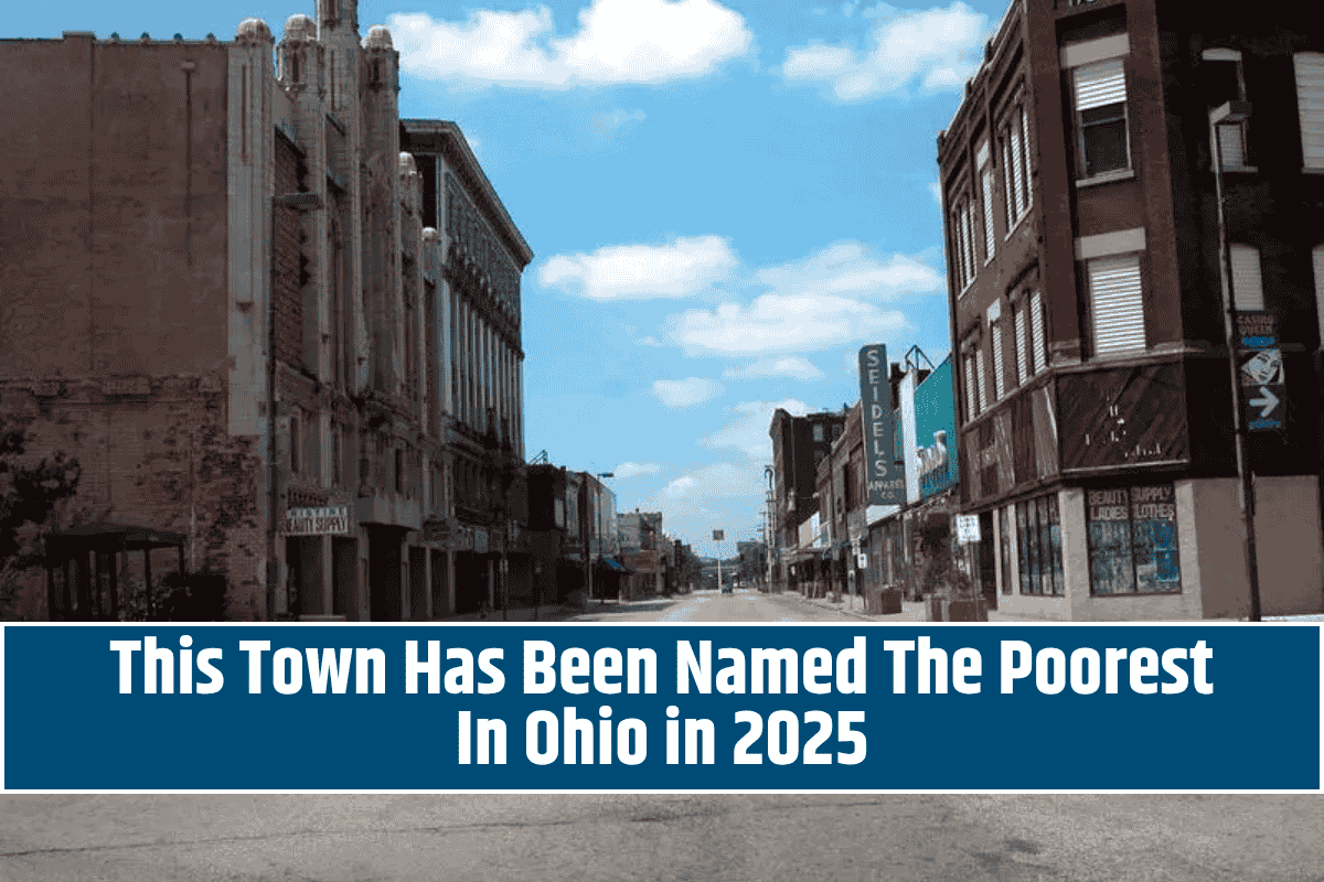 This Town Has Been Named The Poorest In Ohio in 2025