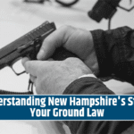 Understanding New Hampshire's Stand Your Ground Law