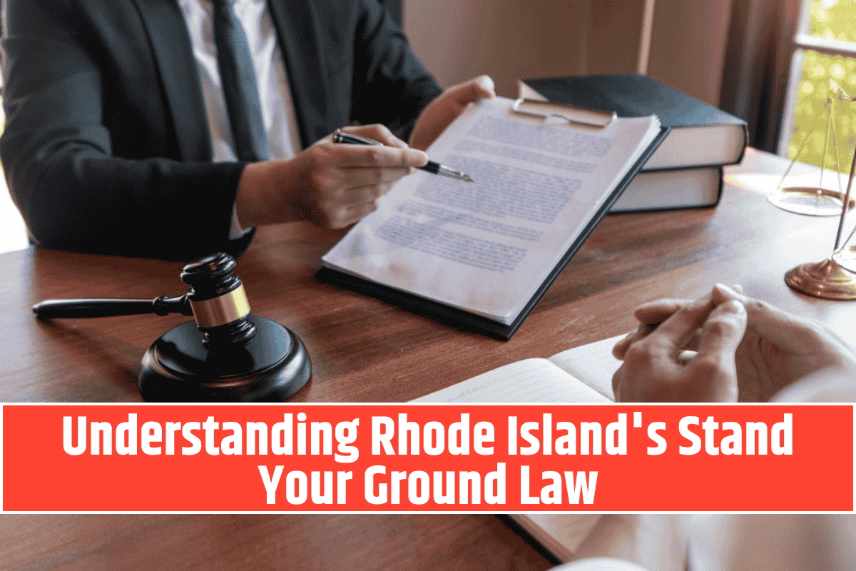 Understanding Rhode Island's Stand Your Ground Law