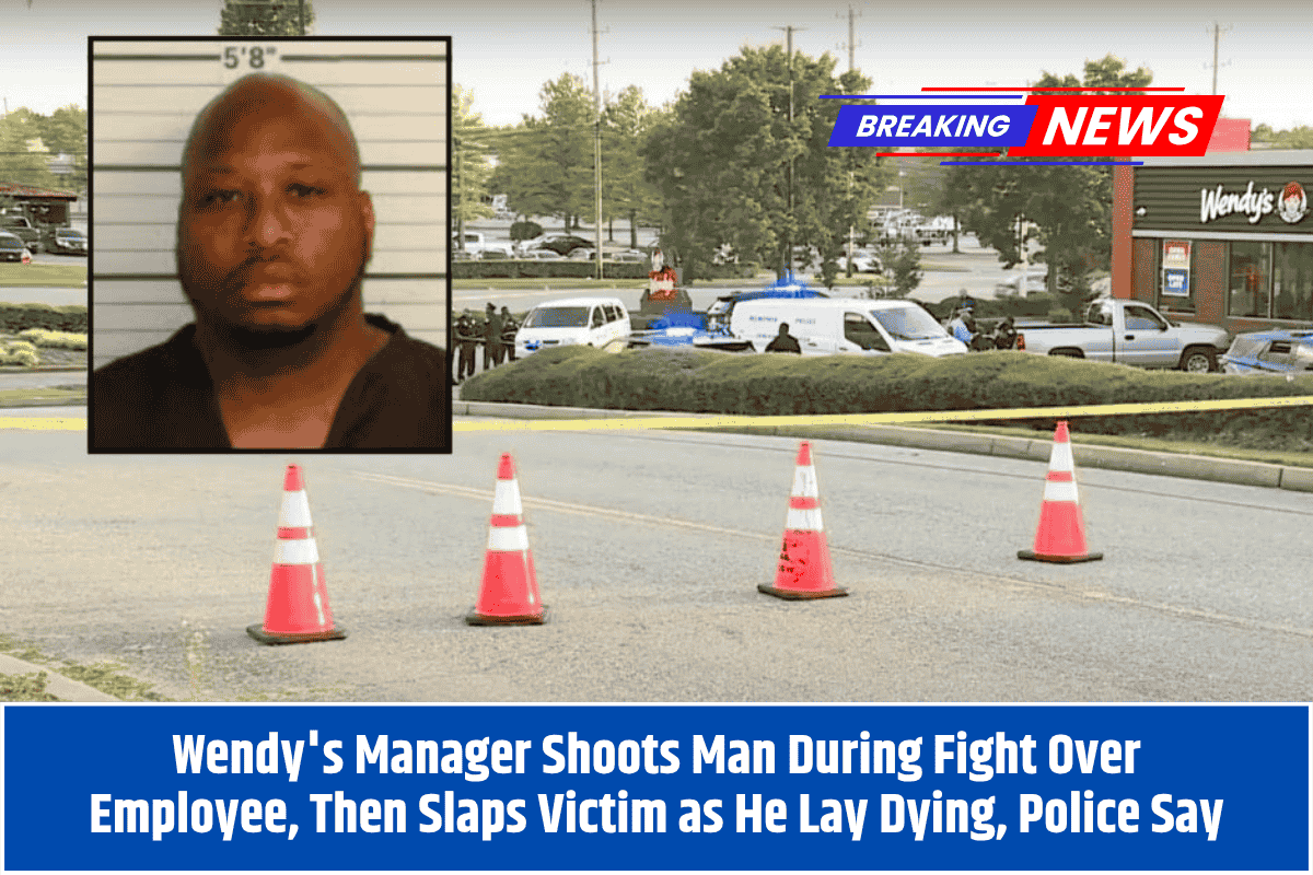 Wendy's Manager Shoots Man During Fight Over Employee, Then Slaps Victim as He Lay Dying, Police Say